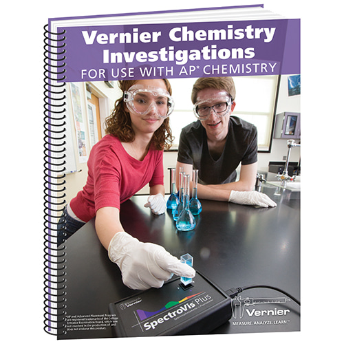 Vernier Chemistry Investigations for Use with AP* Chemistry